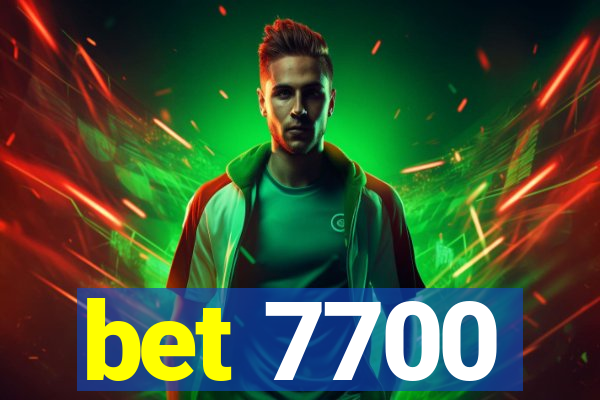 bet 7700